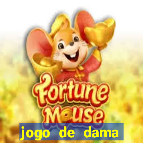 jogo de dama valendo dinheiro